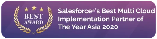 Salesforce Best Multi Cloud Implementation Partner of the Year, Asia 2020
