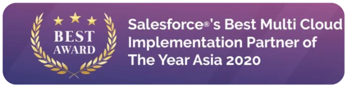 Salesforce Best Multi Cloud Implementation Partner of the Year, Asia 2020